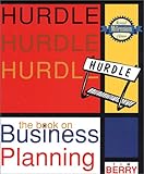 Hurdle: the Book on Business Planning : Millennium Edition (Revised), , 0966489144
