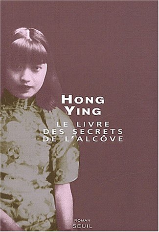 Le  livre des secrets de l'alcôve