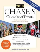 Chase's Calendar of Events 2018: The Ultimate Go-to Guide for Special Days, Weeks and Months