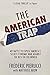 The American Trap: My battle to expose America's secret economic war against the rest of the world
