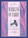 Marbling on Fabric by Daniel Cohen, Paula Cohen