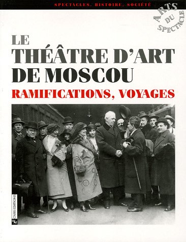 Le  Théâtre d'art de Moscou