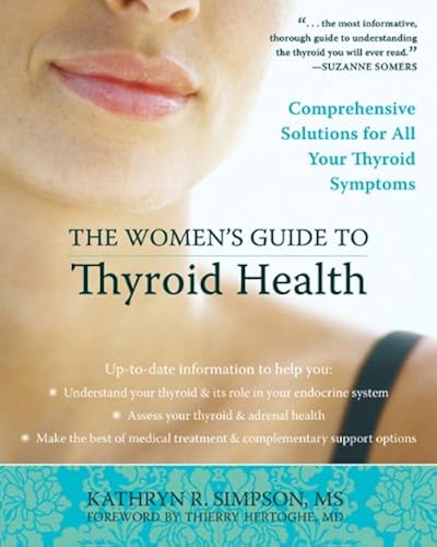 Download The Women's Guide to Thyroid Health: Comprehensive Solutions for All Your Thyroid Symptoms PDF