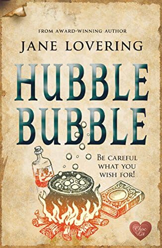 Hubble Bubble (Choc Lit) (Yorkshire Romances Book 3)