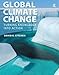 Global Climate Change: Turning Knowledge Into Action