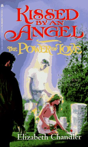 The Power of Love (Kissed by an Angel, No. 2)