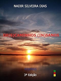 Livro DE(S)CAMINHOS (IN)SANOS: Poemas