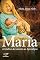 Livro Maria, A Mulher do Gênesis ao Apocalipse