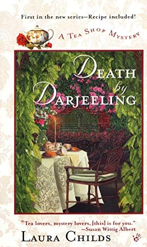 Death by Darjeeling: 1 (Tea Shop Mystery)