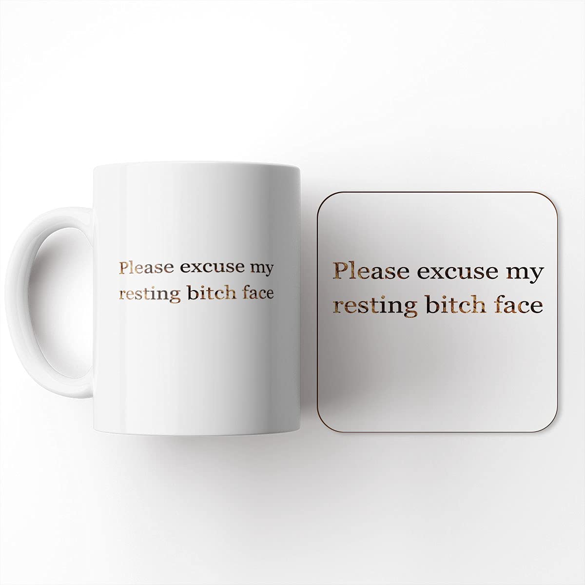 The Victorian Printing Co - Elegant Typography Design Funny - Resting Bitch face - Mug & Coaster