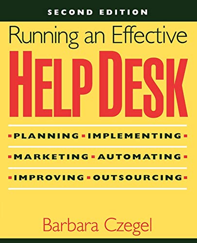 Running an Effective Help Desk, 2nd Edition
