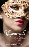 Masquerade (Blue Bloods, Book 2)