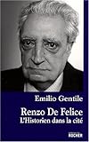 Renzo De Felice (French Edition) by