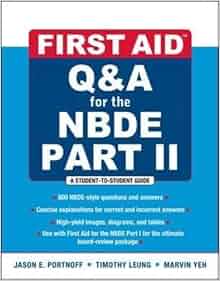 First Aid Q Amp A For The Nbde Part Ii First Aid Series