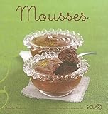 Mousses (French Edition) by 