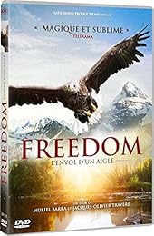 Freedom, L'envol D'un Aigle