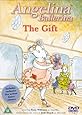 Angelina Ballerina - The Gift [DVD]