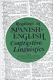 Readings in Spanish-English Contrastive Linguistics, , 0913480428