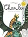 Charles à l'école des dragons : Avec un cahier d'activités by 
