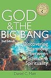 God and the Big Bang, (2nd Edition): Discovering