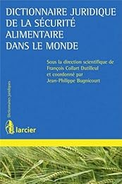Dictionnaire juridique de la sécurité alimentaire dans le monde