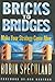 Bricks to Bridges - Make Your Strategy Come Alive - Book by Robin Speculand