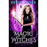 Magic and Witches (Cursed Blood Book 1)