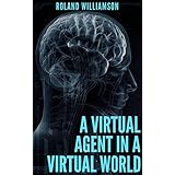 "A Virtual Agent In A Virtual World": A Brief Overview of Thomas Metzinger's Account Of Consciousness