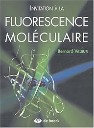 Invitation à la fluorescence moléculaire
