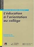 Image de L'éducation à l'orientation au collège