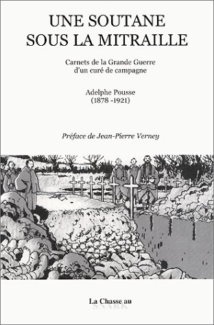 Une soutane sous la mitraille by Adelphe Pousse