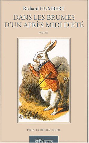 Dans les brumes d'un après-midi d'été