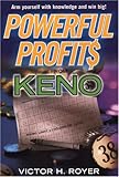 Powerful Profits From Keno