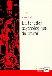 La  fonction psychologique du travail