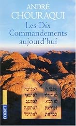 Les  Dix commandements aujourd'hui