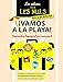 Les Cahiers en vacances Pour les Nuls : ¡ Vamos a la playa ! (French Edition) by 