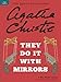 They Do It With Mirrors: A Miss Marple Mystery (Miss Marple Mysteries Book 6) by Agatha Christie