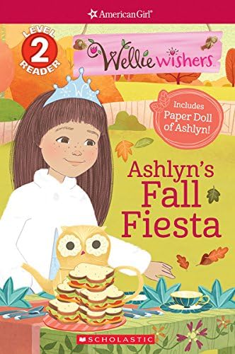 Ashyln's Fall Fiesta (American Girl WellieWishers: Scholastic Readers, Level 2)
