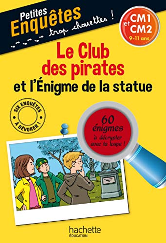Le club des pirates et l'énigme de la statue