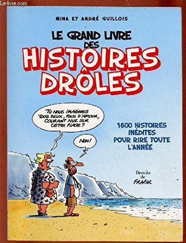 Le Grand Livre des histoires drôles