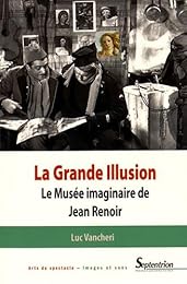 " La  grande illusion"