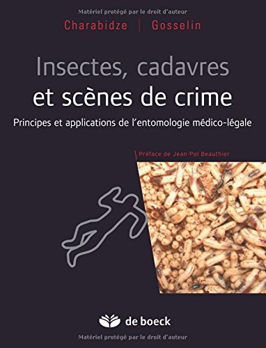 Insectes, cadavres et scènes de crime