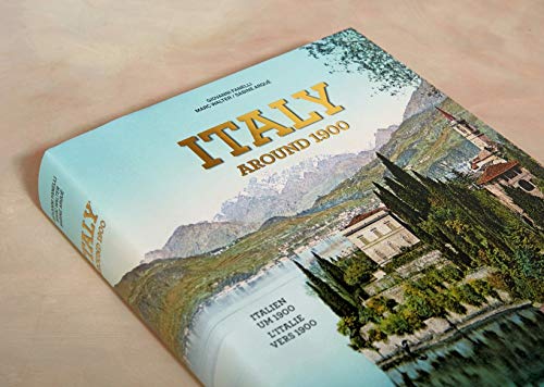 Italy around 1900. A Portrait in Color (Multilingual Edition)