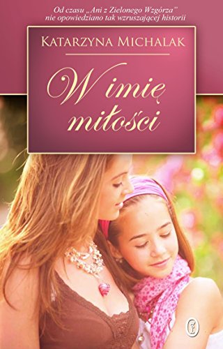 W imie milosci