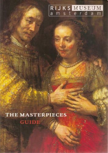 All the paintings of the Rijksmuseum in Amsterdam: A completely