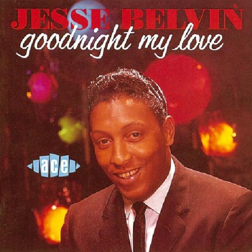 Jesse Belvin - Goodnight My Love Lyrics - Zortam Music