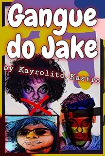 Livro Gangue do Jake (Amigos de Pesadelo Livro 4)