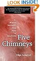 Five Chimneys: A Woman Survivor's True Story of Auschwitz