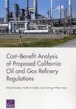 Image de Cost–Benefit Analysis of Proposed California Oil and Gas Refinery Regulations
