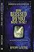 How Blessed Do You Want to Be?: Make the Choice That Makes the Difference by 